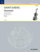 Saint-Saens - Havanaise Op 83 Violin/piano