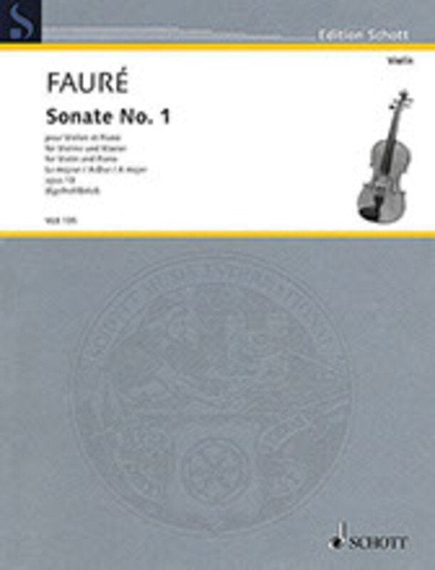 Faure - Sonata No 1 a Major Op 13 Violin/piano