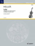 Heller - Lalai a Lullaby to Awaken You Violin/piano