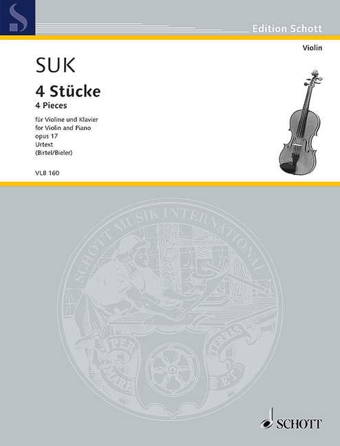 Suk - 4 Pieces Op 17 for Violin and Piano