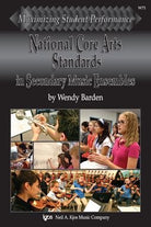 National Core Arts Standards in Secondary Music Ensembles
