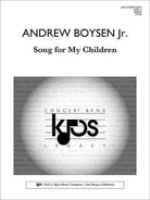 Song for My Children C/band Gr 4