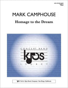 Homage to the Dream for Concert Band Cb5 Sc/pts