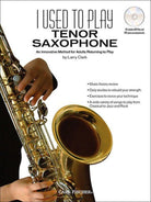 I Used to Play Tenor Saxophone Bk/cd