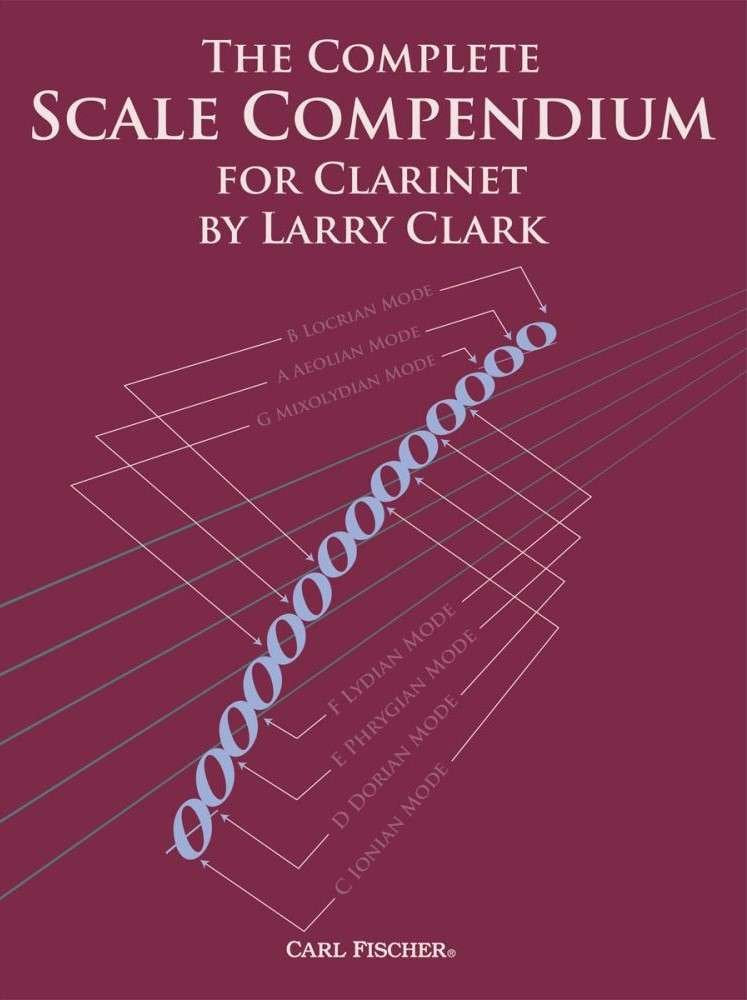 Complete Scale Compendium Clarinet