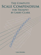 Complete Scale Compendium Trumpet