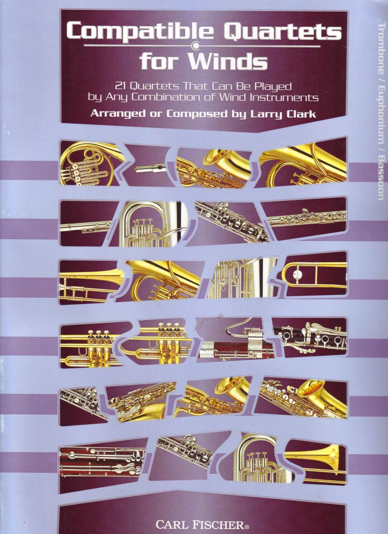 Compatible Quartets for Winds Tbn/eup/bsn