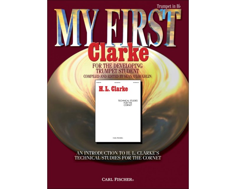 My First Clarke for the Developing Trumpet Stude