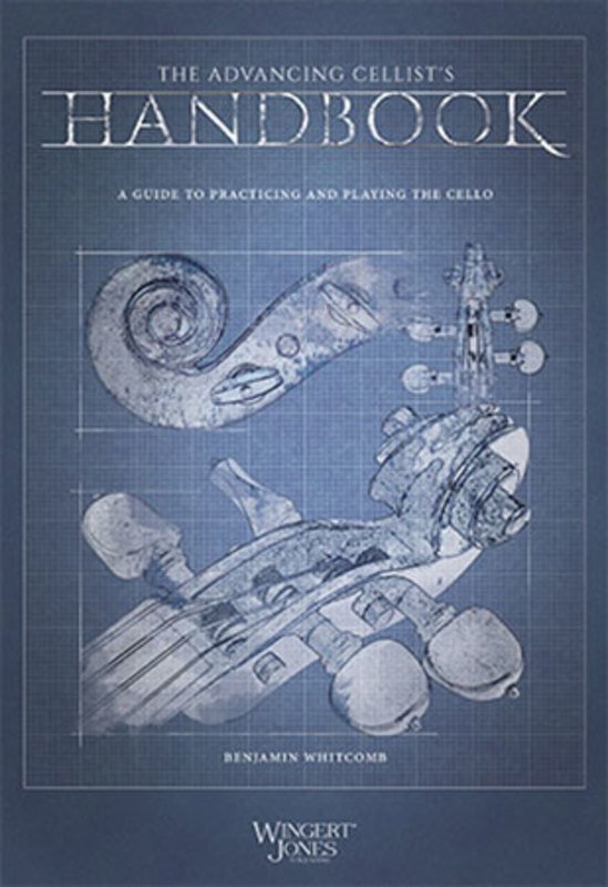 Whitcomb - the Advancing Cellists Handbook