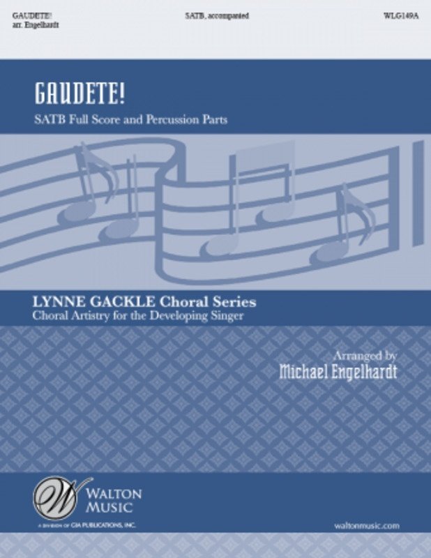 Gaudete! Satb Full Score and Percussion Parts