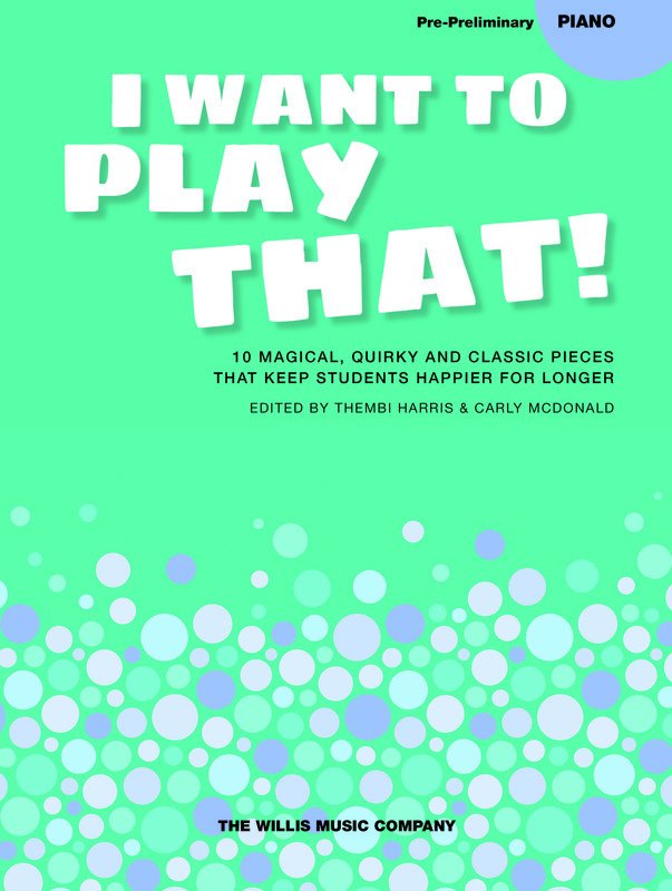 I WANT TO PLAY THAT BOOK 1 - PRE PRELIMINARY