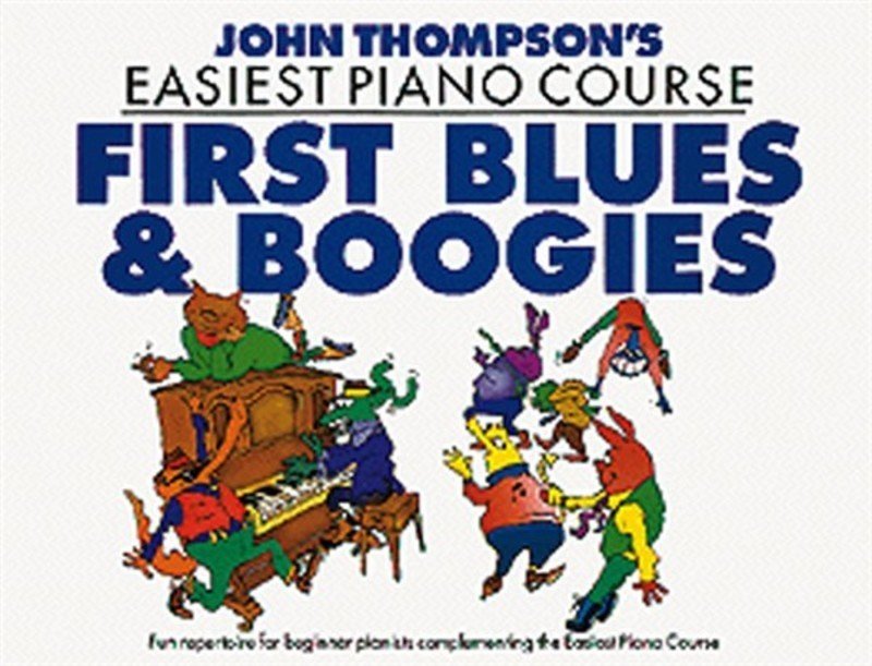 Easiest Piano Course First Blues & Boogie
