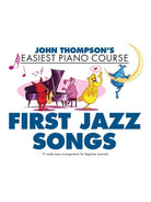 EASIEST PIANO COURSE FIRST JAZZ SONGS