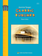 Teager - Classic Touches Early Intermediate Piano Solos