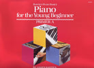 PIANO FOR THE YOUNG BEGINNER PRIMER A