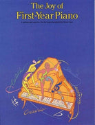 THE JOY OF FIRST YEAR PIANO